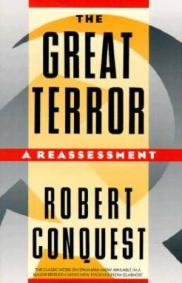 The Great Terror: A Reassessment - Paperback By Conquest, Robert - GOOD