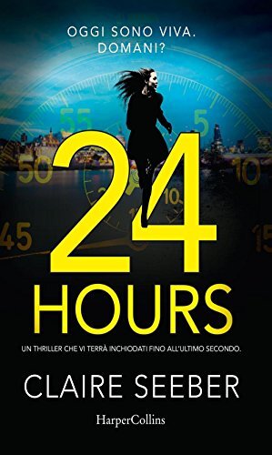 9788869051753 24 hours - Claire Seeber,I. Polli