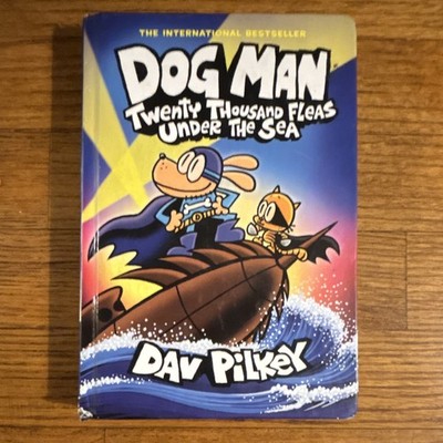 Dav Pilkey Dog Man: Twenty Thousand Fleas Under the Sea Hardcover 2023