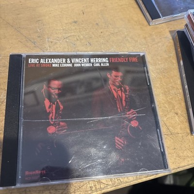 Eric Alexander & Vincent Herring Friendly Fire (CD) Album