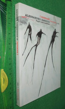 libro:🌎 I barbari. Saggio sulla mutazione  2006  di Alessandro Baricco  🌎