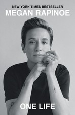 One Life by Rapinoe, Megan, Brockes, Emma