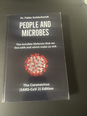 People And Microbes the coronavirus SARS-CoV 2 Edition