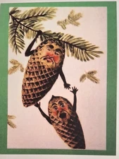 *CREEPY* Christmas Postcard: Falling Pinecones Vintage Image~Reproduction