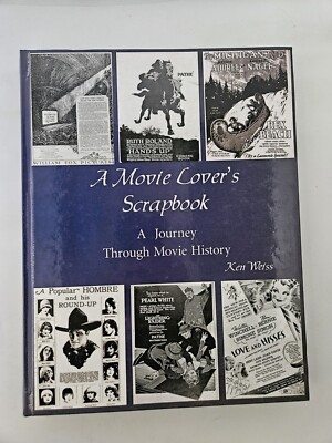 A Movie Lover's Scrapbook By Ken Weiss Hardcover