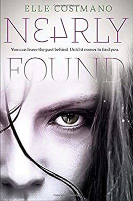 Nearly Found Hardcover Elle, Carey, Janet Lee Cosimano