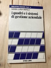 Libro M. Luisa Merlo - I quadri e i sistemi di gestione aziendale (Etas Libri)