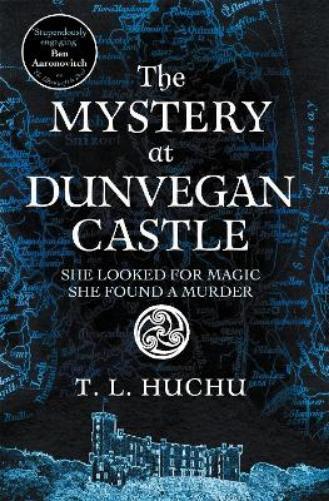 T. L. Huchu The Mystery at Dunvegan Castle (Tascabile) Edinburgh Nights
