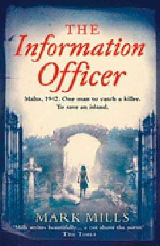 The Information Officer By Mark Mills. 9780007319718