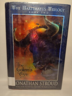 The Bartimaeus Trilogy Book 2: The Golem's Eye by Jonathan Stroud -2004 -HCwDJ