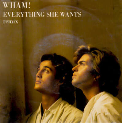 Wham! Everything She Wants Remix 7'' Single Vinyl Schallplatte 77831