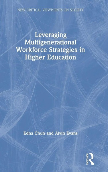Leveraging Multigenerational Workforce Strategies In Higher Education | Buch-image