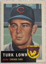 ungraded Turk Lown #130 1991 Topps Archives 1953 baseball card