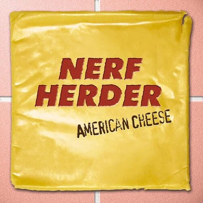 Nerf Herder - American Cheese - Vinyl Record