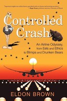 Eldon Brown | Controlled Crash | Taschenbuch | Englisch (2009) | iUniverse