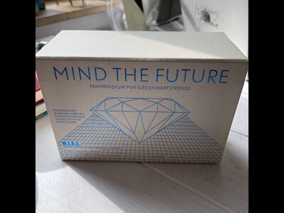 MIND THE FUTURE - COMPENDIUM OF CONTEMPORARY TRENDS