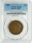 1835 CORONET HEAD LARGE CENT SMALL 8, STARS 1C PCGS XF 40