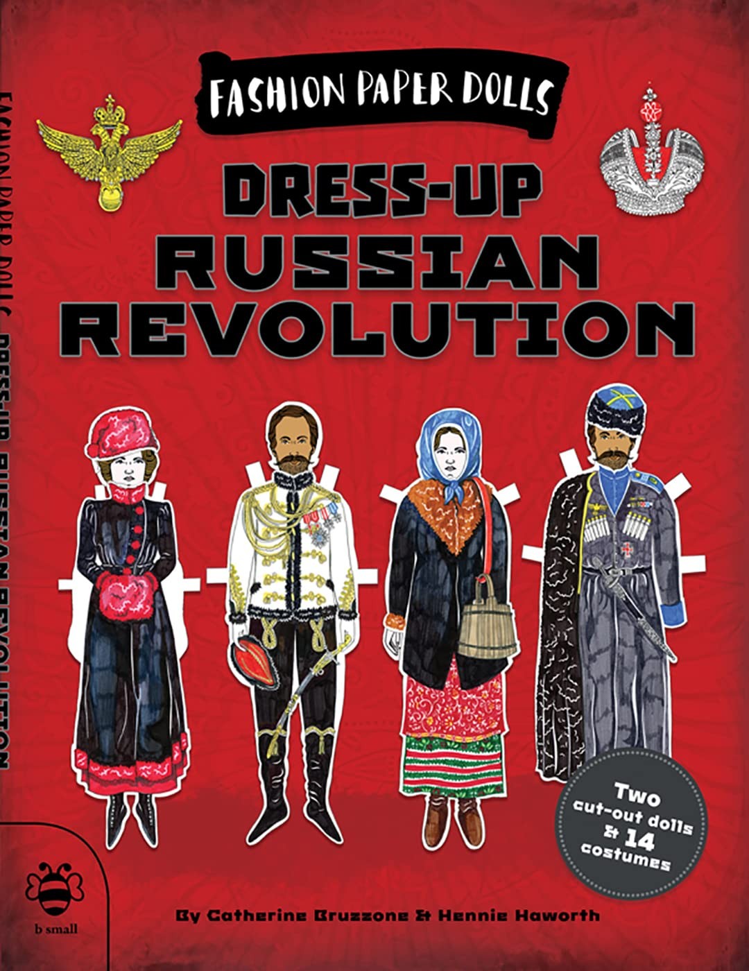 Dress-up Russian Revolution by Catherine Bruzzone, Hennie Haw... - 9781911509141 - Image 4