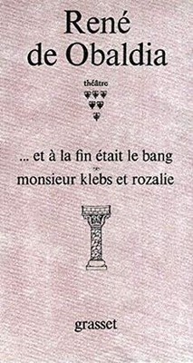 Théâtre : et à la fin était le bang ; Monsieur Klebs et ... | Buch | Zustand gut