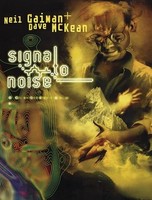 Neil Gaiman - Signal To Noise - Paperback - G245Z