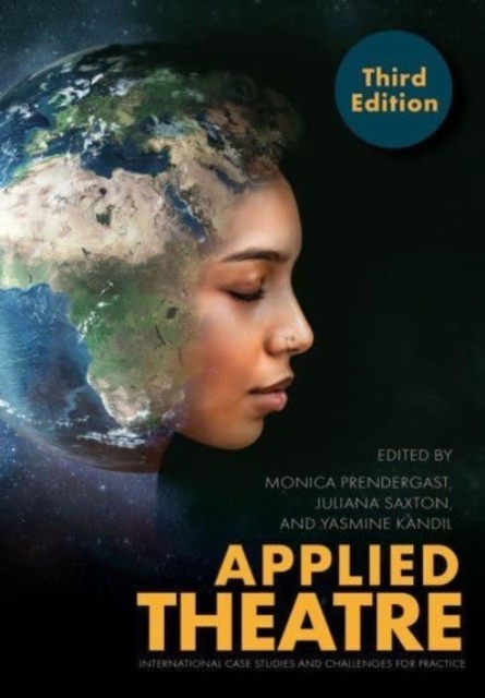 Applied Theatre Third Edition by Monica PrendergastJuliana (PB 2024) - Image 5