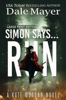 Simon Says... Run Dale Mayer Taschenbuch Englisch 2024 Valley Publishing Ltd.