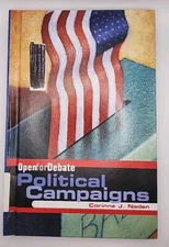 NEW Political Campaigns (Open for Debate) ~ Corinne J. Naden
