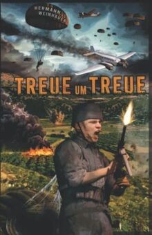 Treue um Treue: Von der Schlacht um Kreta bis in di... | Buch | Zustand sehr gut