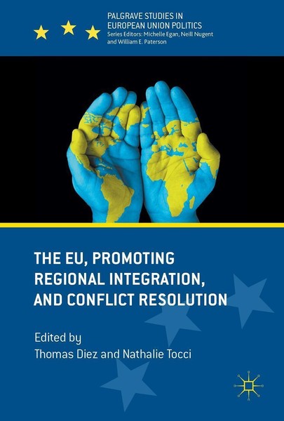 The Eu, Promoting Regional Integration, And Conflict Resolution Nathalie Tocci-image