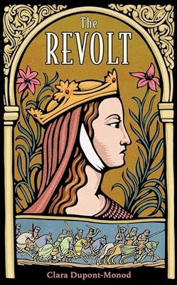 The Revolt, Dupont-Monod, Clara