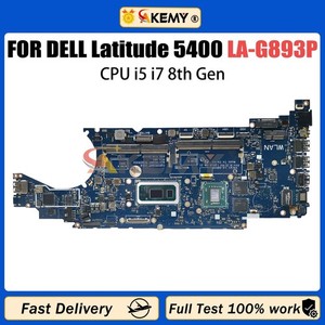 For   Latitude 5400 LA-G893P Notebook Motherboard i3 i5 i7 CPU 100% Tested *mp