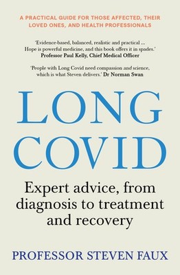Long Covid: Expert advice for sufferers and carers, from diagnos