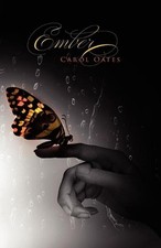 Ember by Carol Oates (English) Paperback Book