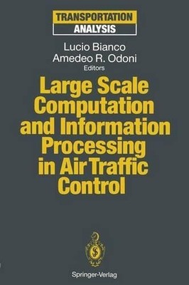 Large Scale Computation and Information Processing in Air Tra... - 9783642849824