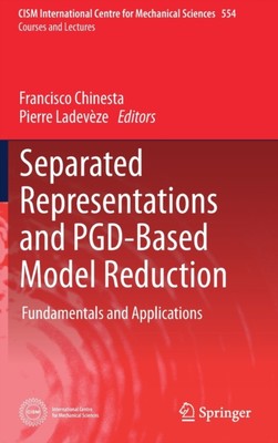Chinesta - Separated Representations and PGD-Based Model Reduction   F - X555z