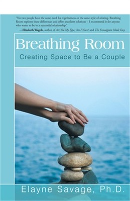 Breathing Room: Creating Space to Be a Couple (Paperback or Softback)
