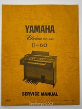 Original Yamaha Electone Organ Service Manual -- B-60