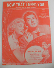 "Now That I Need You" Vintage 1949 Sheet Music Victor Mature / Betty Hutton