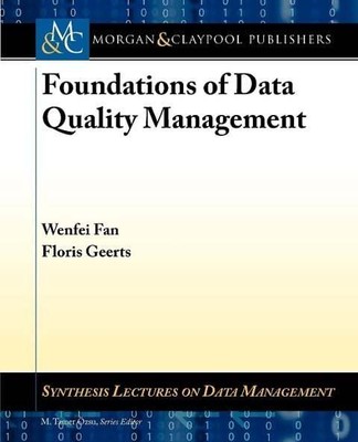 Foundations of Data Quality Management Buch Morgan & Claypool Publishers