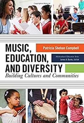 Music, Education, and Diversity : Bridging Cultures and Communiti