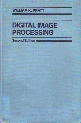 Digital Image Processing by Pratt, William K., Acceptable Book