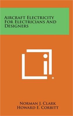 Aircraft Electricity for Electricians and Designers (Hardback or Cased Book)