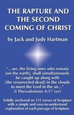The Rapture and the Second Coming of Christ by Hartman, Jack, Brand New, Free...