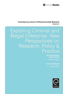 Exploring Criminal and Illegal Enterprise - 9781784415525