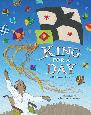 #ad #ad King for a Day paperback Rukhsana Khan Christiane Krömer $4.75