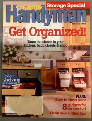 The Family Handyman Get Organized Storage Kitchen Bath Closets Shop Paint Saw