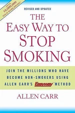 The Easy Way to Stop Smoking by Carr, Allen