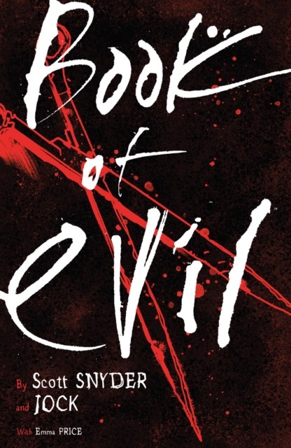 Book of Evil by Scott Snyder (Paperback Book)