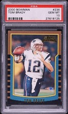 Tom Brady Rookie !!! 2000 Bowman - Tom Brady #236 PSA 10
