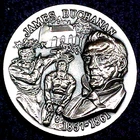 JAMES BUCHANAN  1oz.  SILVER MEDAL........MIN. BID .01 & NO RESERVE!